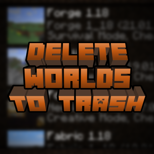Логотип мода Delete Worlds To Trash