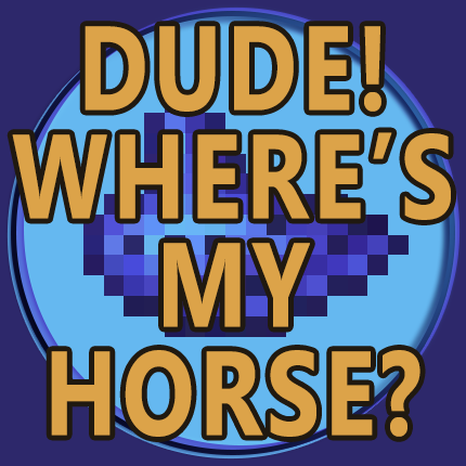 Логотип мода Dude! Where's my Horse?